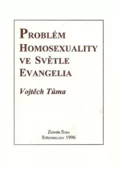 Problém homosexuality ve světle evangelia