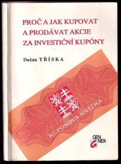 Proč a jak kupovat a prodávat akcie za investiční kupóny