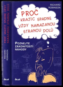 Proč krajíc spadne vždy namazanou stranou dolů
