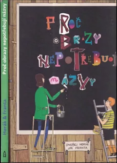 Proč obrazy nepotřebují názvy