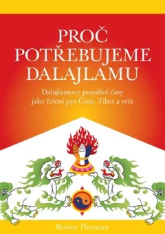 Proč potřebujeme dalajlamu