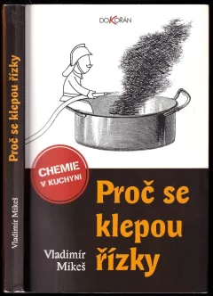 Proč se klepou řízky