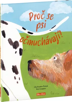 Proč se psi očmuchávají? - Vše o psech