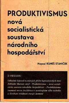 Produktivismus: Nová socialistická soustava národního hospodářství