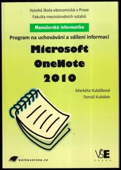 Program na uchovávání a sdílení informací Microsoft OneNote 2010