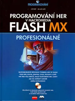Programování her v Macromedia Flash MX profesionálně