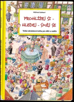 Prohlížej si - hledej - směj se