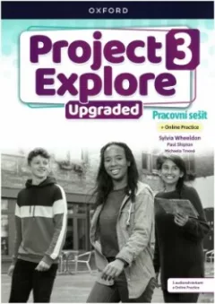 Project Explore Upgraded edition 3 Pracovní sešit s Online Practice