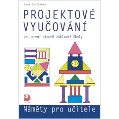 Projektové vyučování pro první stupeň základní školy