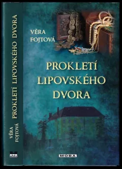 Prokletí lipovského dvora