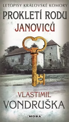 Prokletí rodu Janoviců - Letopisy královské komory