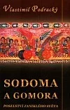 Sodoma a Gomora: Poselství zaniklého světa