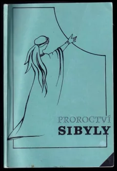 Proroctví Sibyly, královny ze Sáby