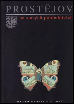 Prostějov na starých pohlednicích