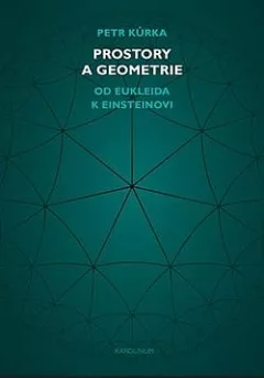 Prostory a geometrie: Od Eukleida k Einsteinovi