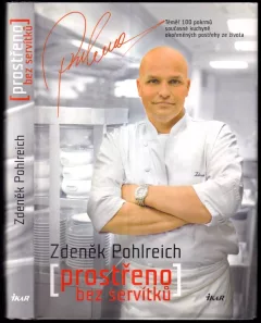 (Prostřeno) bez servítků