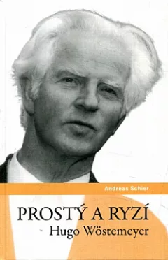 Prostý a ryzí Hugo Wöstemeyer