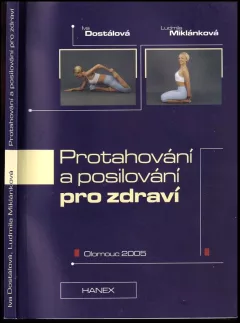 Protahování a posilování pro zdraví