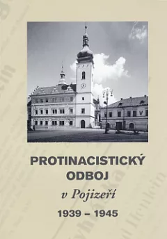Protinacistický odboj v Pojizeří 1939–1945