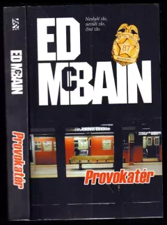 Provokatér : román z 87. revíru
