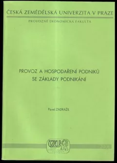 Provoz a hospodaření podniků se základy podnikání