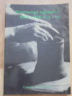 Prozrazená tajemství: keramika