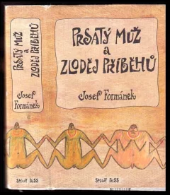 Prsatý muž a zloděj příběhů