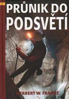 Průnik do podsvětí