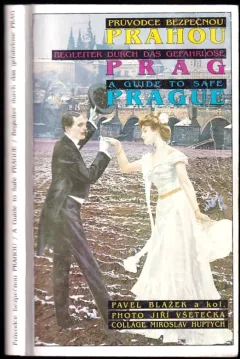 Průvodce bezpečnou Prahou
