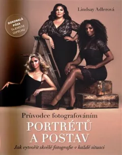 Průvodce fotografováním portrétů a postav
