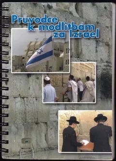 Průvodce k modlitbám za Izrael
