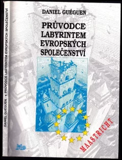 Průvodce labyrintem Evropských společenství