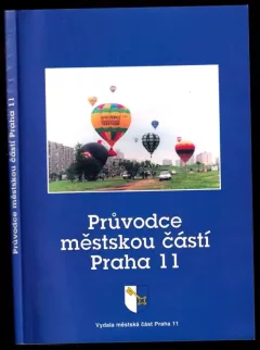 Průvodce městskou částí Praha 11