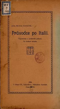 Průvodce po Italii: Vzpomínky a praktické pokyny