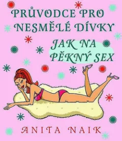 Jak na pěkný sex