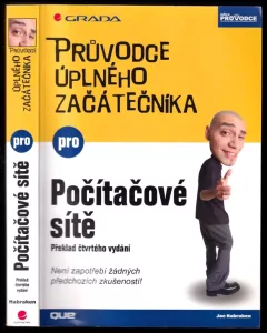 Průvodce úplného začátečníka pro Počítačové sítě