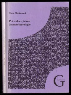 Průvodce výukou (somato)patologie