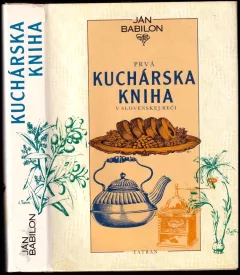 Prvá kuchárská kniha v slovenskej reči