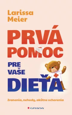 Prvá pomoc pre vaše dieťa