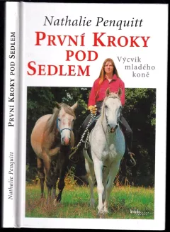 První kroky pod sedlem