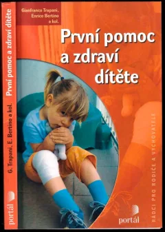 První pomoc a zdraví dítěte