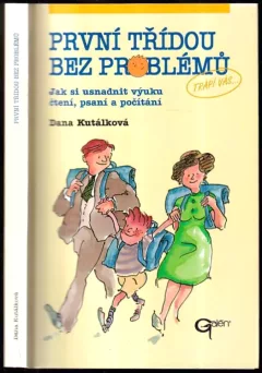 První třídou bez problémů