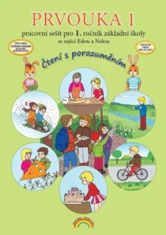 Prvouka 1 – pracovní sešit pro 1. ročník ZŠ, Čtení s porozuměním