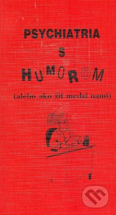Psychiatria s humorom