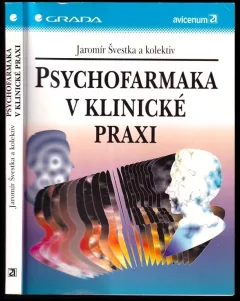 Psychofarmaka v klinické praxi