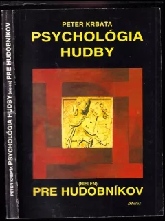 Psychológia hudby (nielen) pre hudobníkov