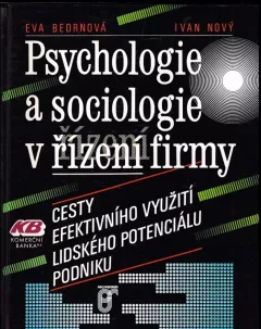 Psychologie a sociologie v řízení firmy