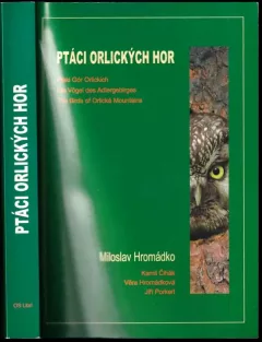 Ptáci Orlických hor s atlasem hnízdního rozšíření