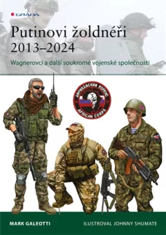 Putinovi žoldnéři 2013–24