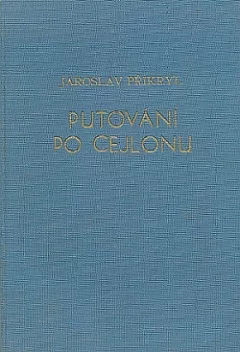 Putování po Cejlonu a v nejjižnější Indii